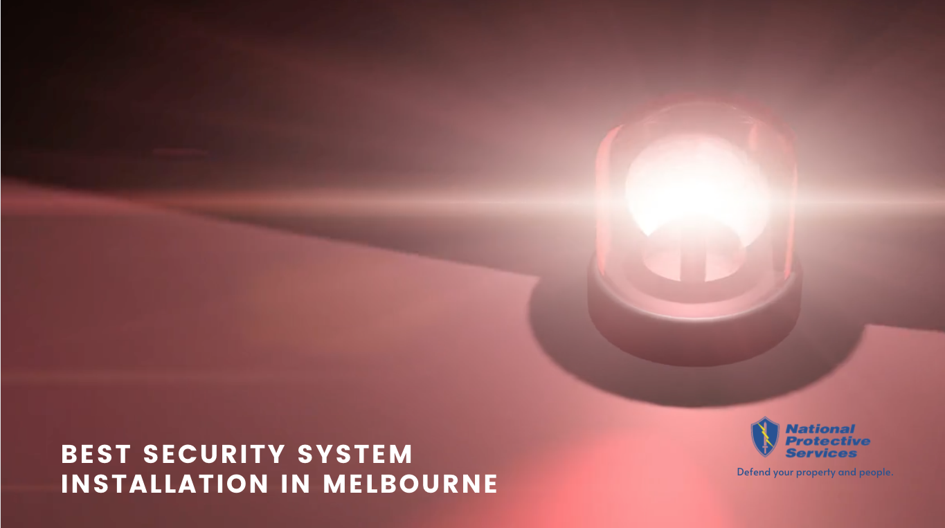 Australis Security Best Security System Installation in Melbourne | NPS